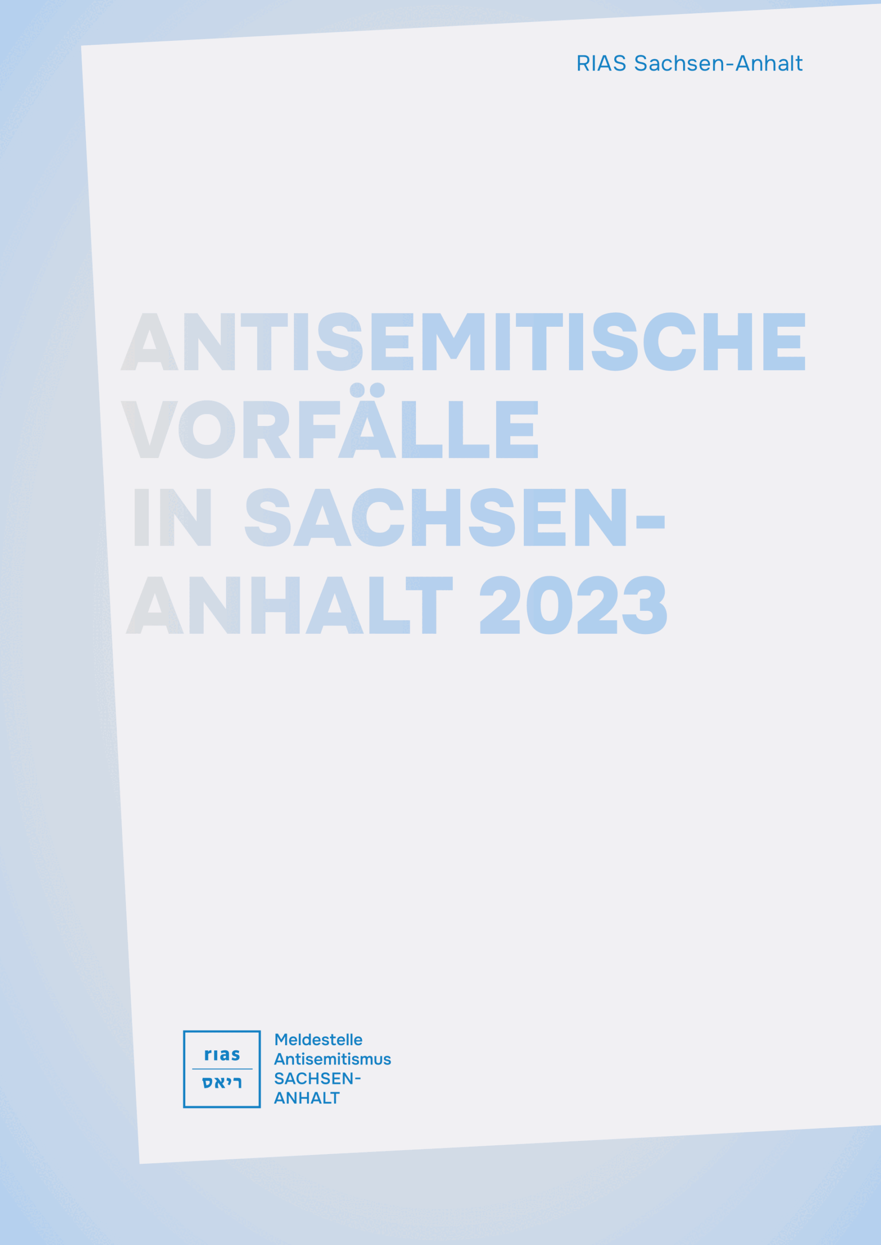 2024-06-19_rias-lsa_Antisemitische-Vorfaelle-LSA-2023-1